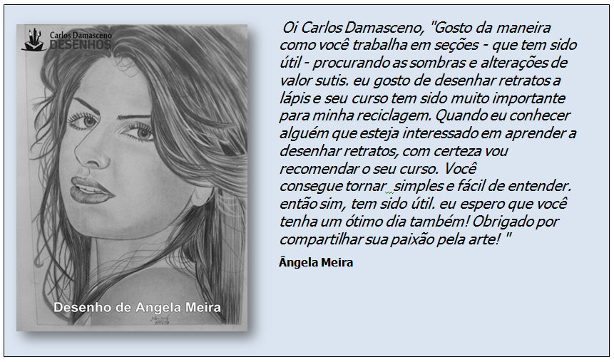 Curso de Desenho Realista de Carlos Damasceno - desenho de aluno angela meira