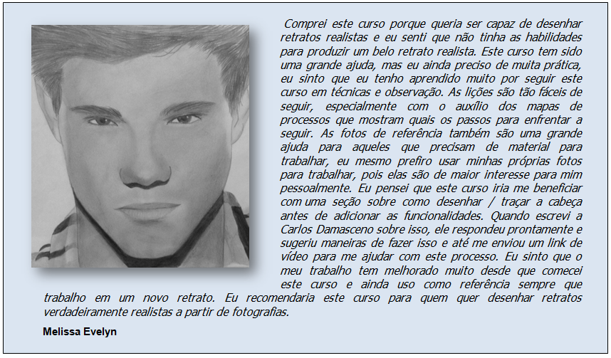 Curso de Desenho Realista de Carlos Damasceno - desenho de aluno Melissa Evelyn